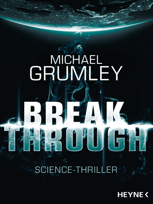 Title details for Breakthrough by Michael Grumley - Wait list